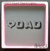 ibicci Heart Dad in Lights stencil